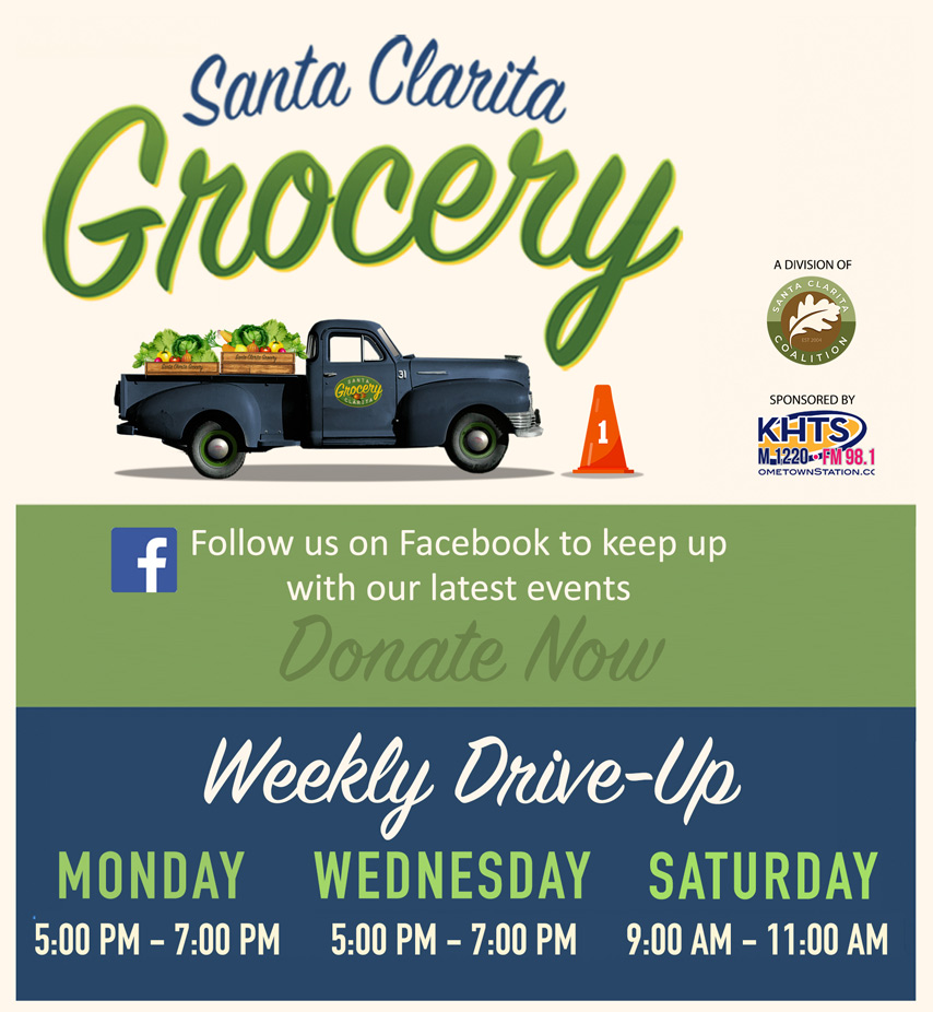 Santa Clarita Grocery. Fresh Groceries. Weekly drive-up, drive-thru shopping. Monday: 5:30PM-7:00PM / Wednesday: 5:30PM-7:00PM / Saturday: 9:30 AM-11:00AM